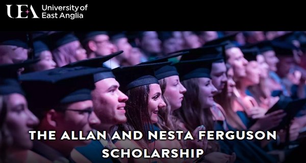 Allan and Nesta Ferguson Scholarships 2024 [Fully Funded]