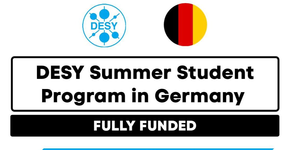 DESY Summer Exchange Program 2024 In Germany (Fully Funded) NineFat