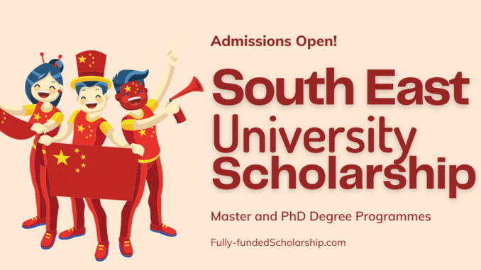 South-East-University-CSC-Scholarship-2024-in-China.png