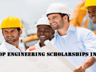 Top 15 Engineering Scholarships in UK 2024-2025