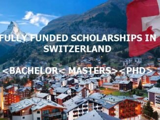 Fully Funded Scholarships in Switzerland 2024/2025