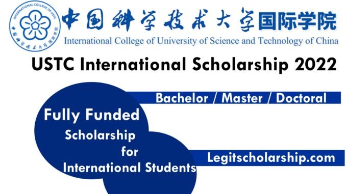 Fully-Funded-USTC-University-Scholarship-in-China-2022-min.jpg