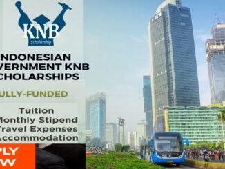 Indonesian Government KNB Scholarships 2024/2025