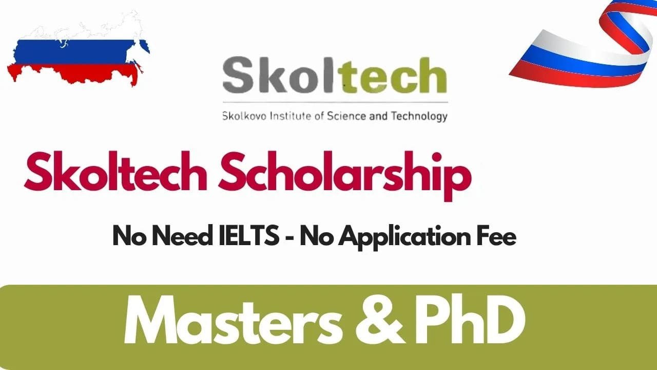 Skoltech Scholarship in Russia 2025 (Fully Funded) NineFat