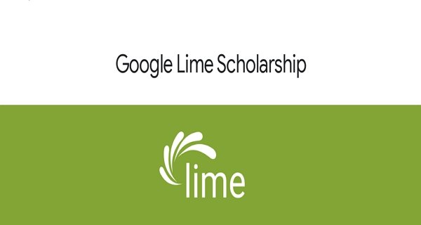 Google Lime Scholarship 2024 for Studies in USA and Canada