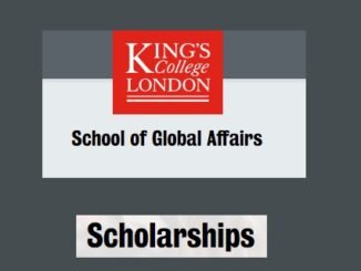 King’s College London School of Global Affairs Postgraduate Scholarships 2024/2025