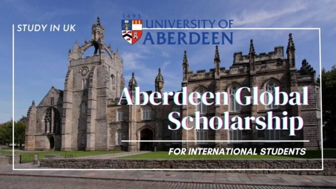 University-of-Aberdeen-Global-Scholarship-In-UK-2025-Funded.jpg